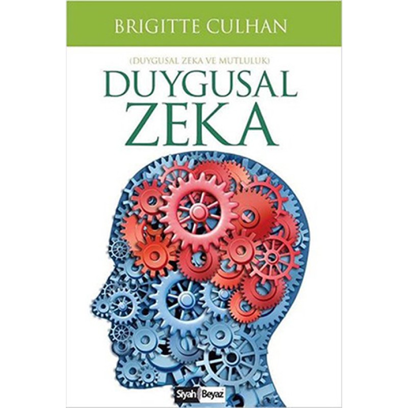 Duygusal Zeka Duygusal Zeka