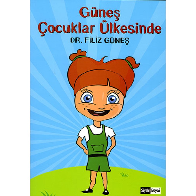 Güneş Çocuklar Ülkesinde