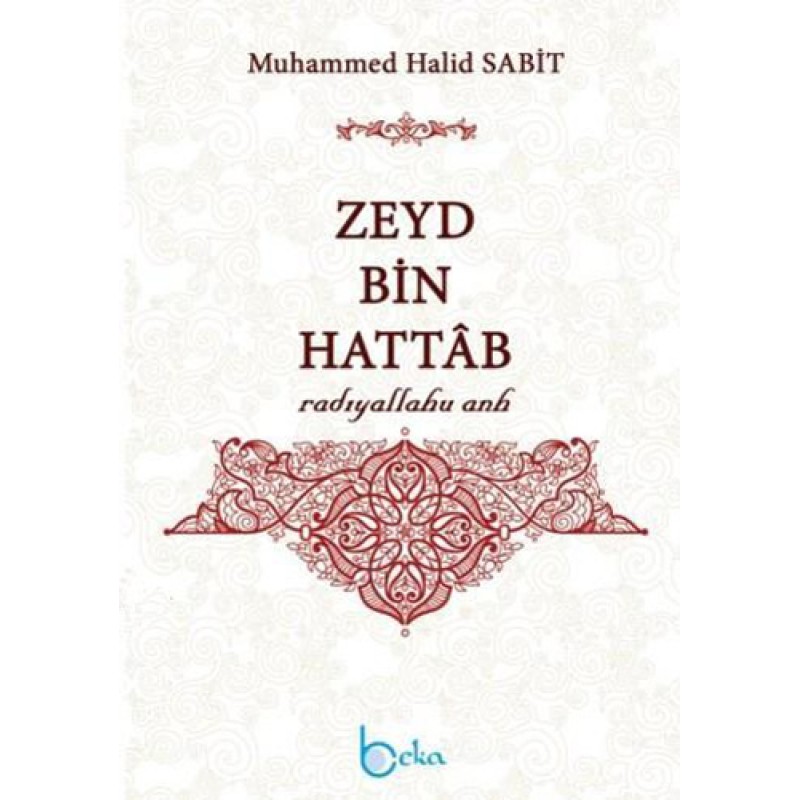 Zeyd Bin Hattab Zeyd Bin Hattab