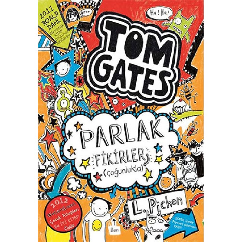 Tom Gates Parlak Fikirler (Çoğunlukla) (Ciltli) Tom Gates Parlak Fikirler (Çoğunlukla) (Ciltli)