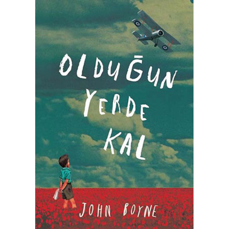 Olduğun Yerde Kal Olduğun Yerde Kal