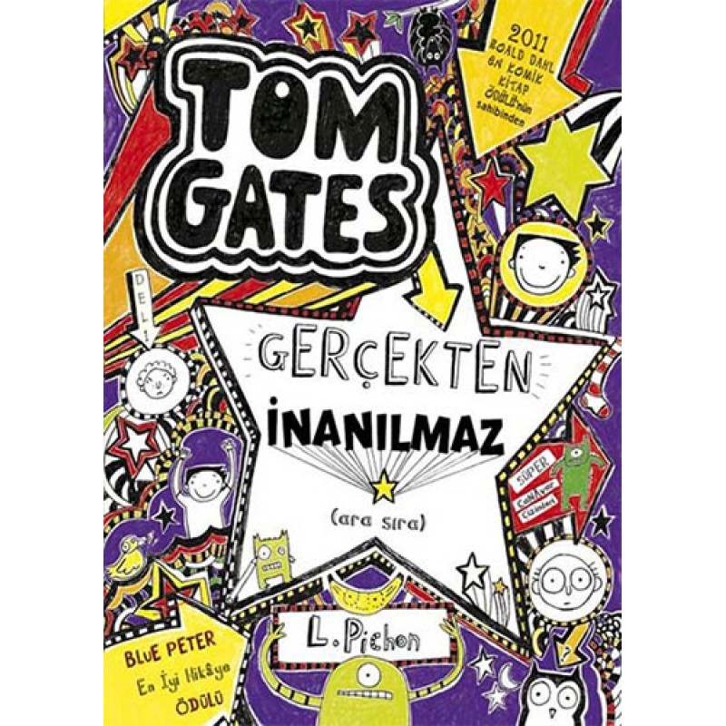 Tom Gates - 05 Gerçekten İnanılmaz (Ciltli) Tom Gates - 05 Gerçekten İnanılmaz (Ciltli)