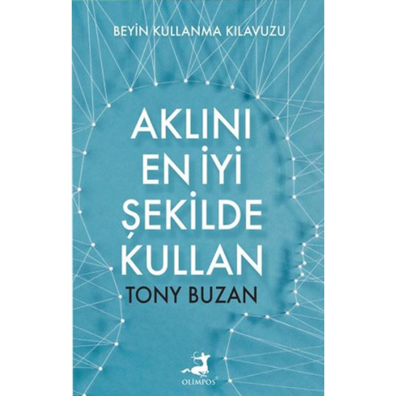 Aklını En İyi Şekilde Kullan