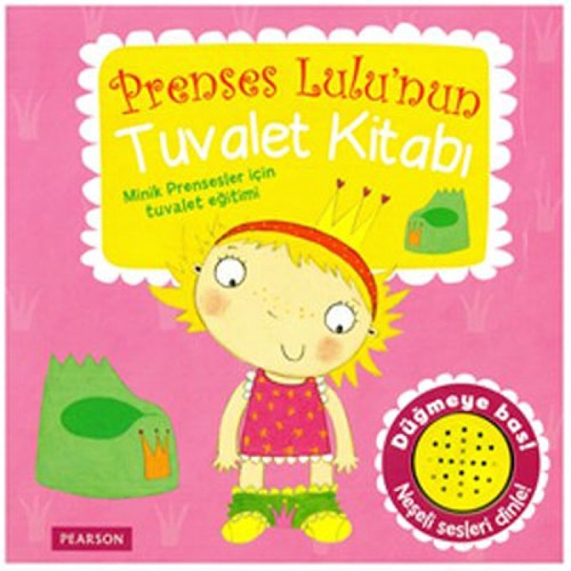 Prenses Lulu'nun Tuvalet Kitabı Prenses Lulu'nun Tuvalet Kitabı