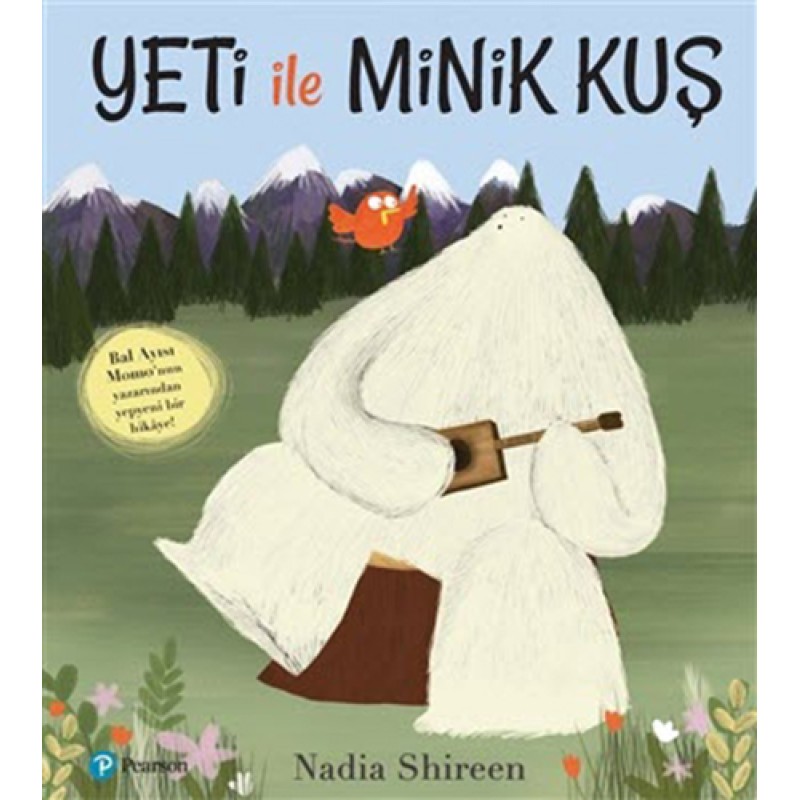 Yeti ile Minik Kuş Yeti ile Minik Kuş