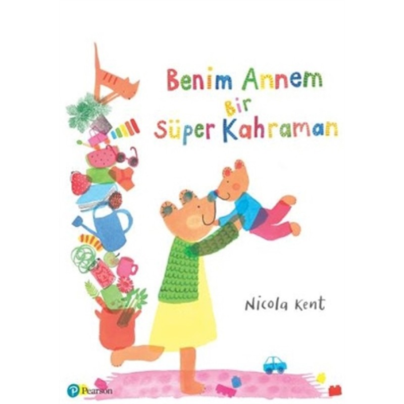 Benim Annem Bir Süper Kahraman