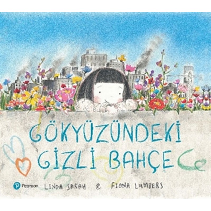 Gökyüzündeki Gizli Bahçe