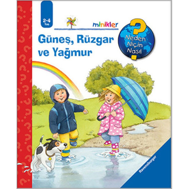 Minikler - Güneş, Rüzgar ve Yağmur (Ciltli) Minikler - Güneş, Rüzgar ve Yağmur (Ciltli)