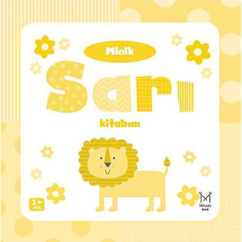 Minik Sarı Kitabım (Ciltli) Minik Sarı Kitabım (Ciltli)