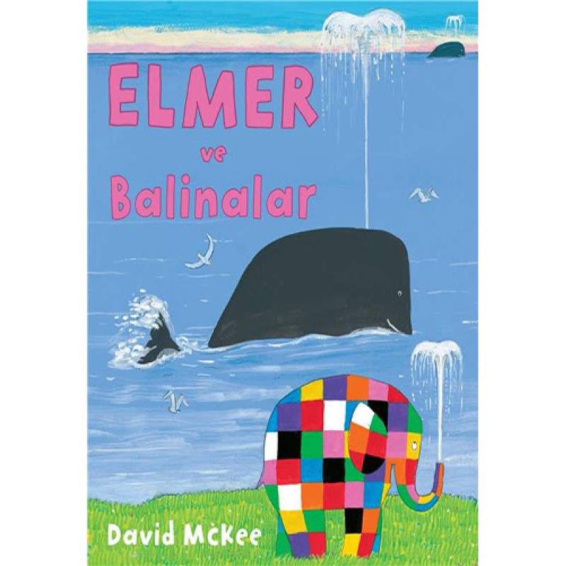 Elmer ve Balinalar Elmer ve Balinalar