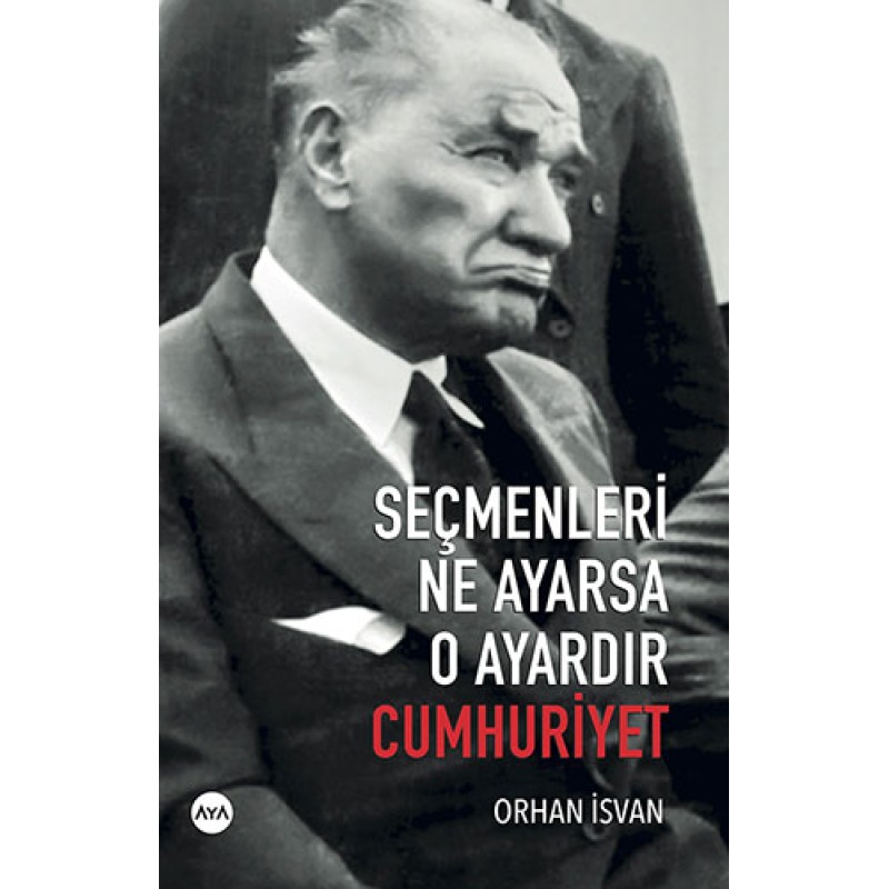 Seçmenleri Ne Ayarsa O Ayardır Cumhuriyet