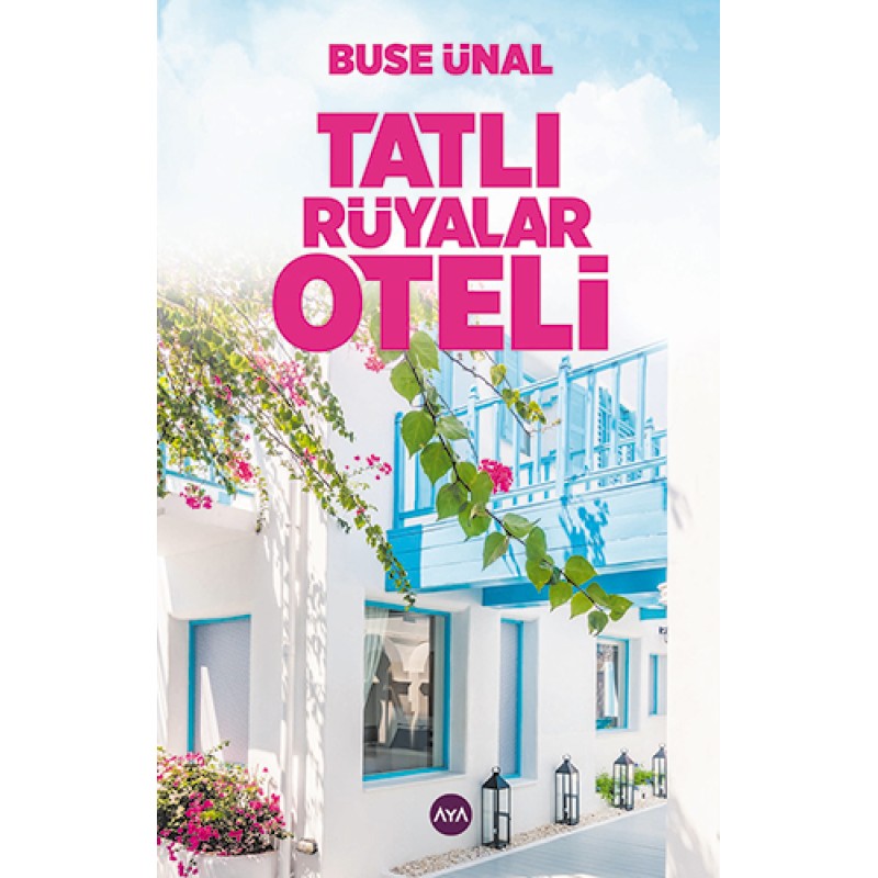 Tatlı Rüyalar Oteli Tatlı Rüyalar Oteli