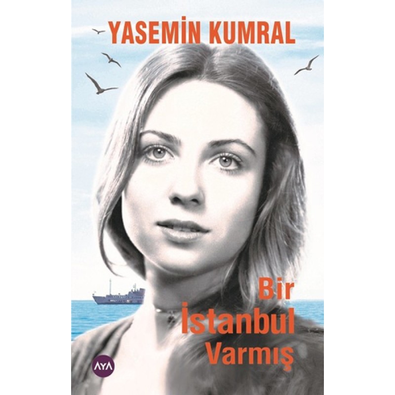 Bir İstanbul Varmış Bir İstanbul Varmış