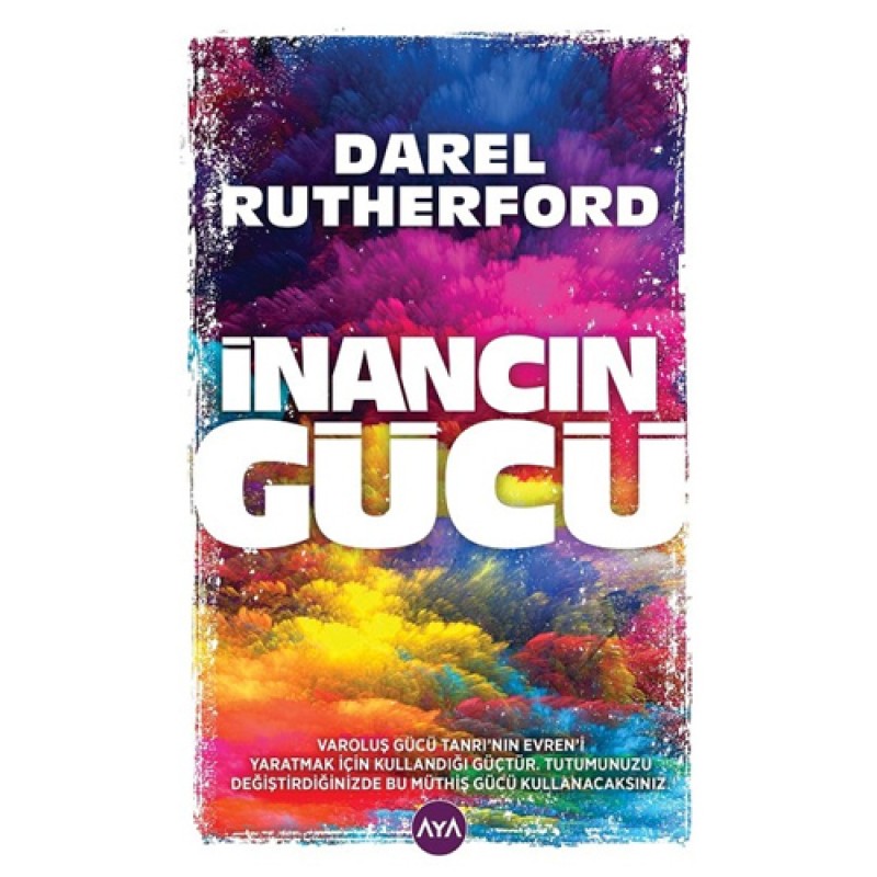 İnancın Gücü İnancın Gücü
