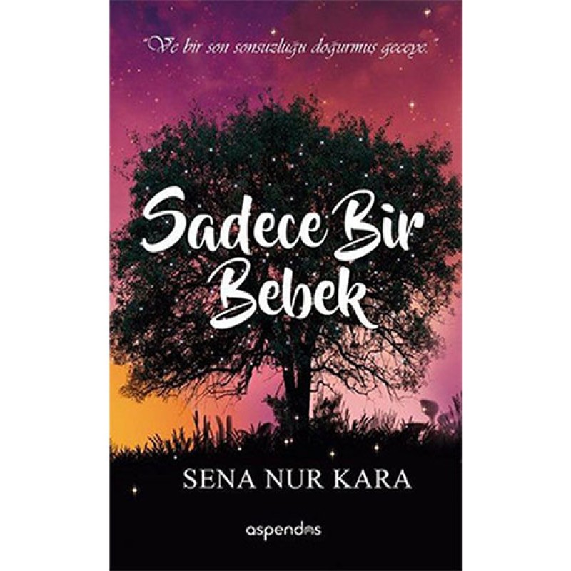 Sadece Bir Bebek