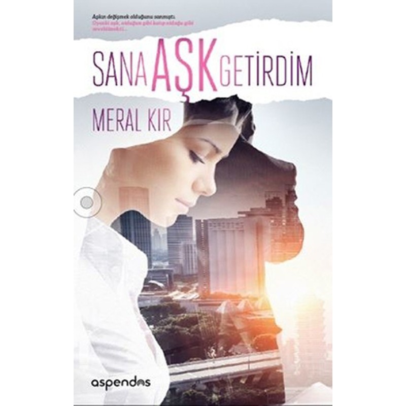 Sana Aşk Getirdim