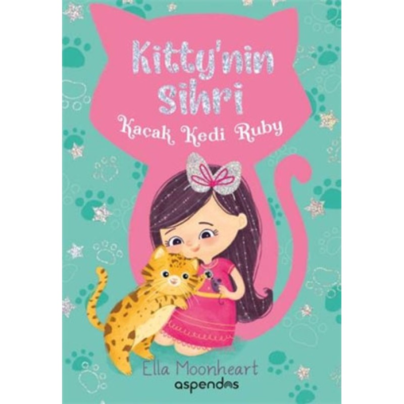 Kaçak Kedi Ruby - Kitty'nin Sihri Kaçak Kedi Ruby - Kitty'nin Sihri