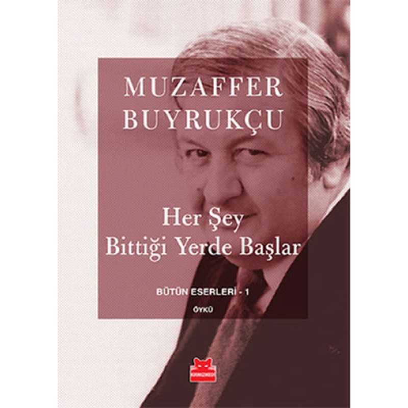 Her Şey Bittiği Yerde Başlar Her Şey Bittiği Yerde Başlar