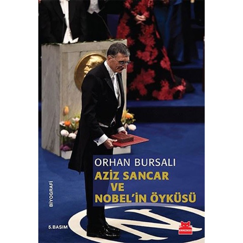 Aziz Sancar ve Nobel'in Öyküsü Aziz Sancar ve Nobel'in Öyküsü