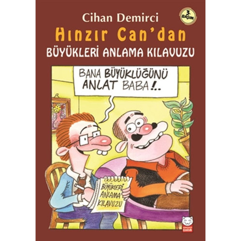 Hınzır Can'dan Büyükleri Anlama Kılavuzu Hınzır Can'dan Büyükleri Anlama Kılavuzu