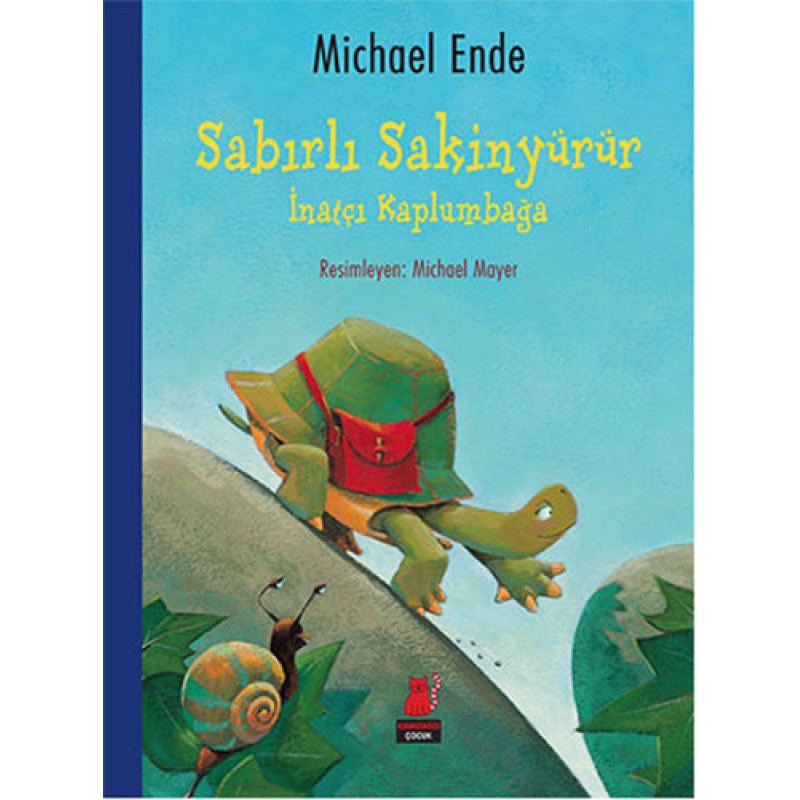Sabırlı Sakinyürür - İnatçı Kaplumbağa Sabırlı Sakinyürür - İnatçı Kaplumbağa