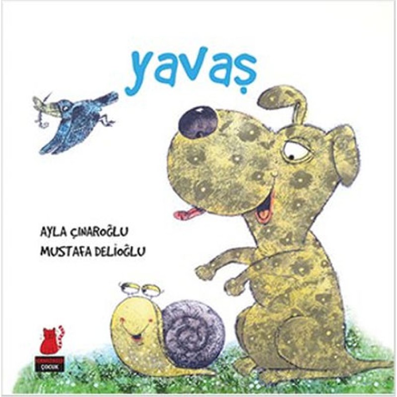 Yavaş Yavaş
