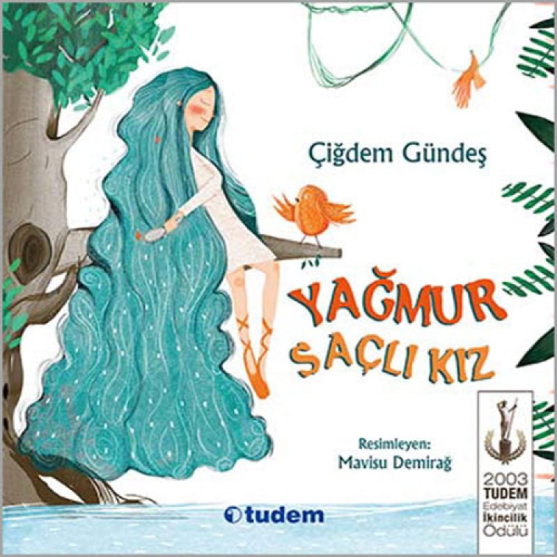 Yağmur Saçlı Kız Yağmur Saçlı Kız