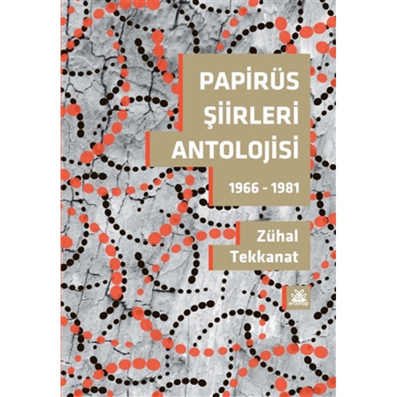 Papirüs Şiirleri Antolojisi Papirüs Şiirleri Antolojisi