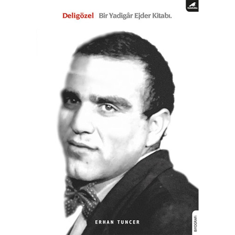 Deligözel Bir Yadigar Ejder Kitabı Deligözel Bir Yadigar Ejder Kitabı