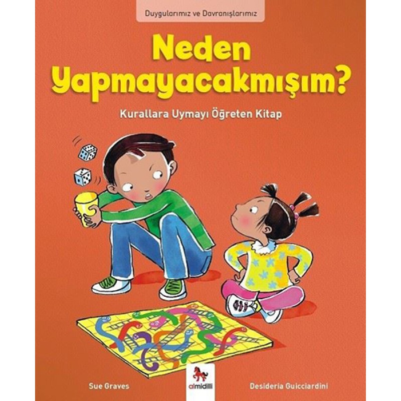 Neden Böyle? Kuralların Yararını Anlatan Kitap Neden Böyle? Kuralların Yararını Anlatan Kitap
