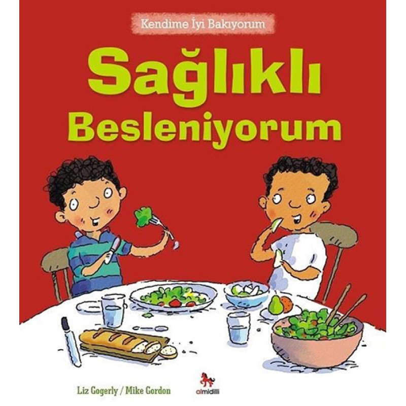 Sağlıklı Besleniyorum Sağlıklı Besleniyorum