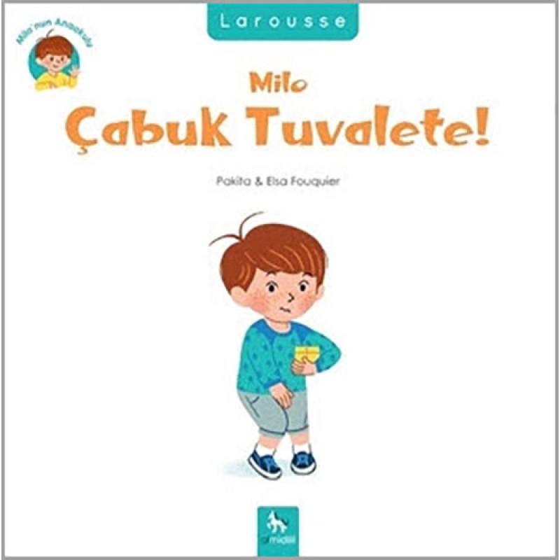 Milo Çabuk Tuvalete! Milo Çabuk Tuvalete!