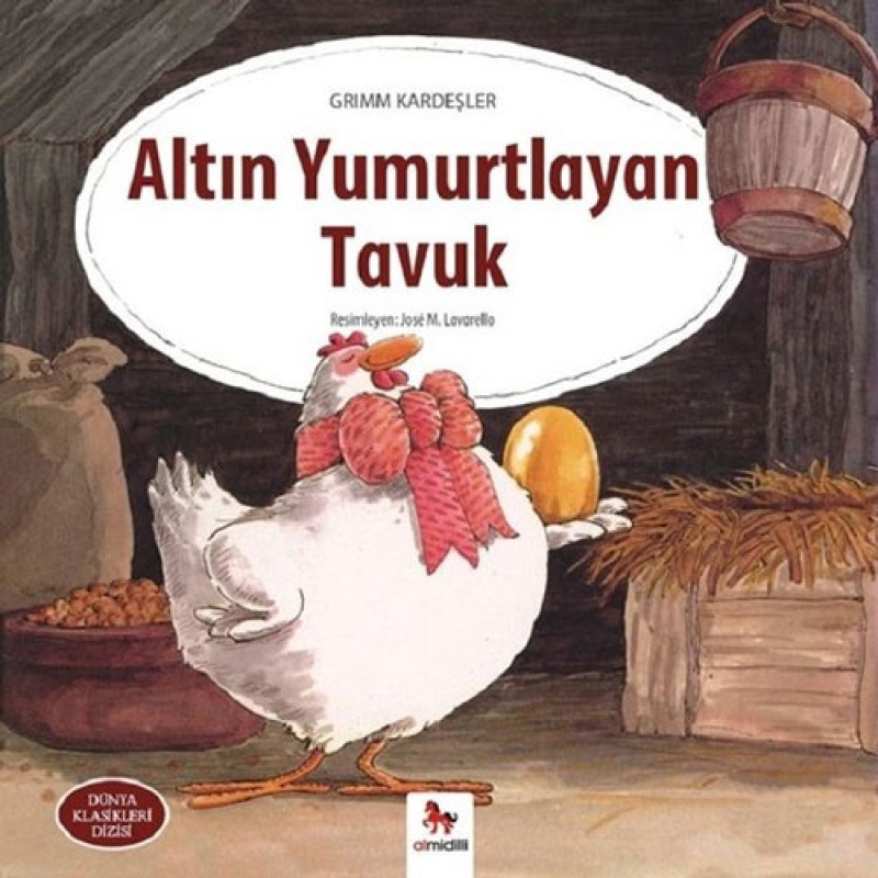 Altın Yumurtlayan Tavuk Altın Yumurtlayan Tavuk