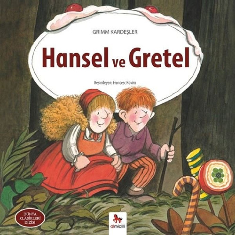 Hansel ve Gretel Hansel ve Gretel