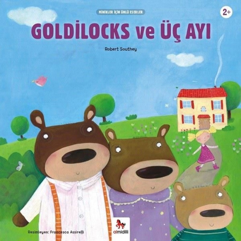 Goldilocks ve Üç Ayı Goldilocks ve Üç Ayı