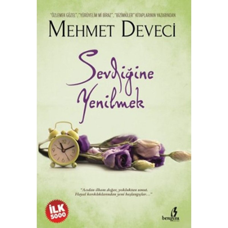 Sevdiğine Yenilmek