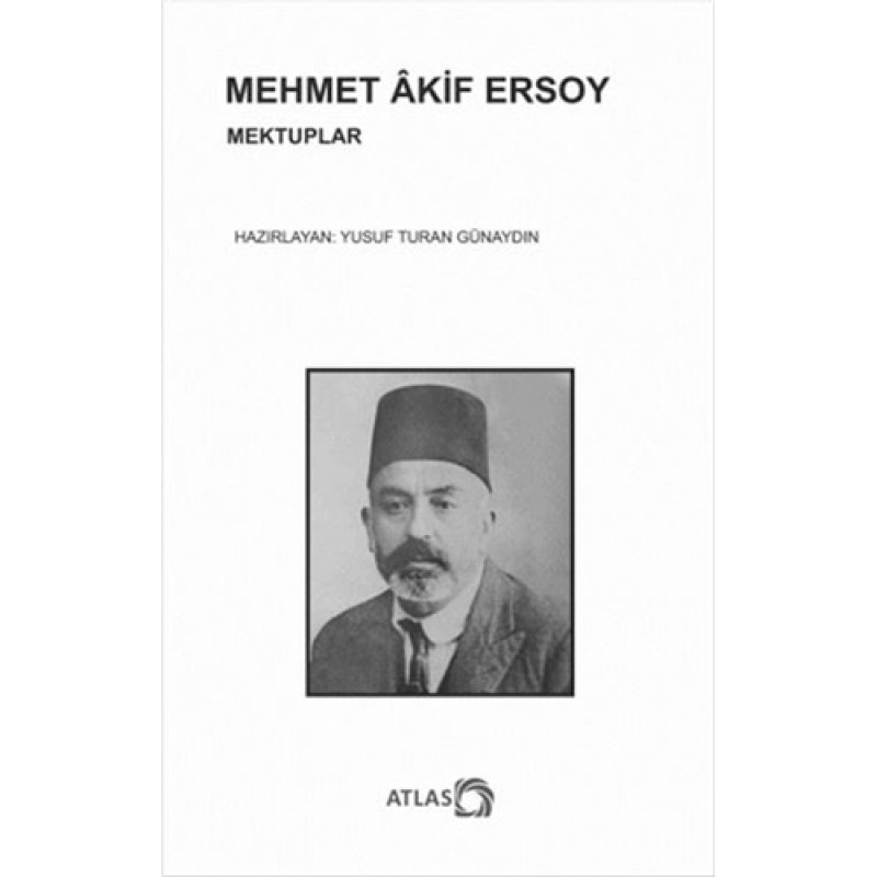 Mehmet Akif Ersoy Mektuplar Mehmet Akif Ersoy Mektuplar