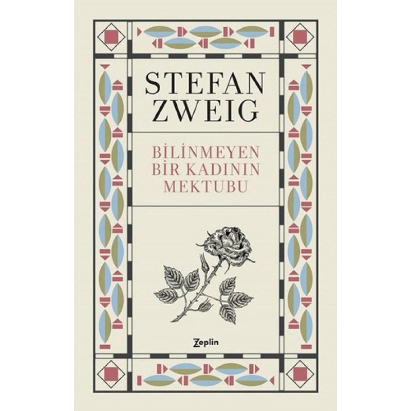 Bilinmeyen Bir Kadının Mektubu Bilinmeyen Bir Kadının Mektubu