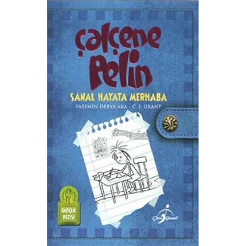 Çalçene Pelin - Sanal Hayata Merhaba Çalçene Pelin - Sanal Hayata Merhaba
