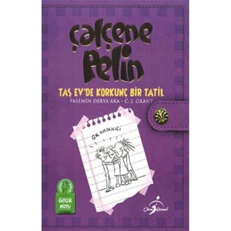 Çalçene Pelin - Taş Evde Korkunç Bir Tatil