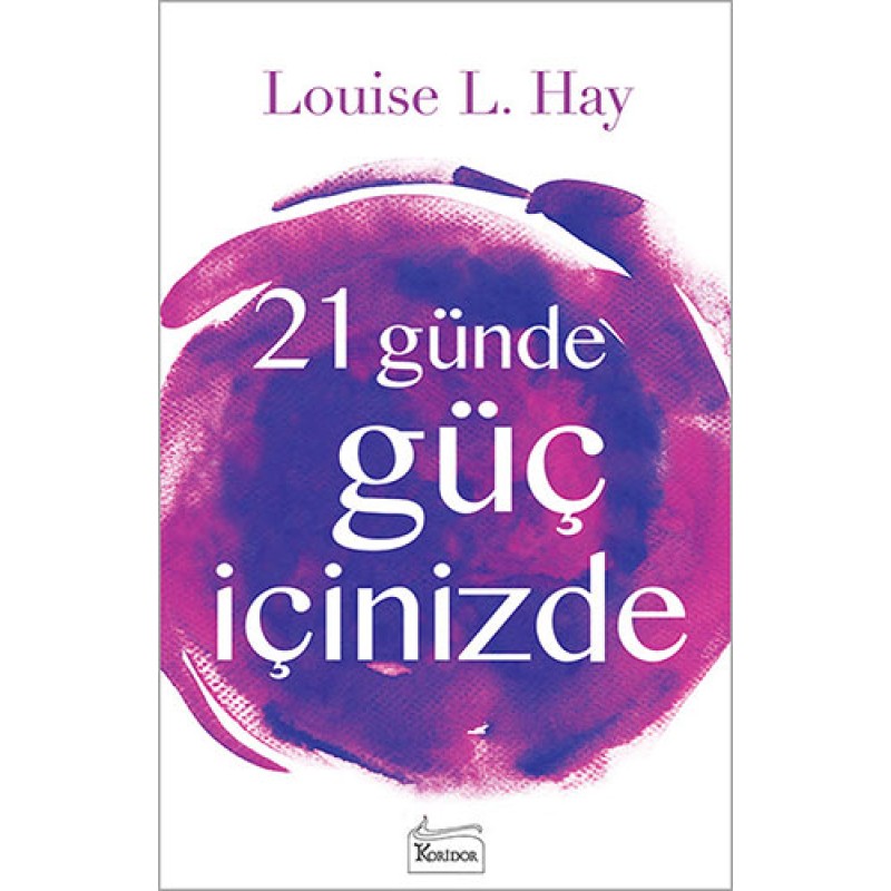 21 Günde Güç İçinizde 21 Günde Güç İçinizde