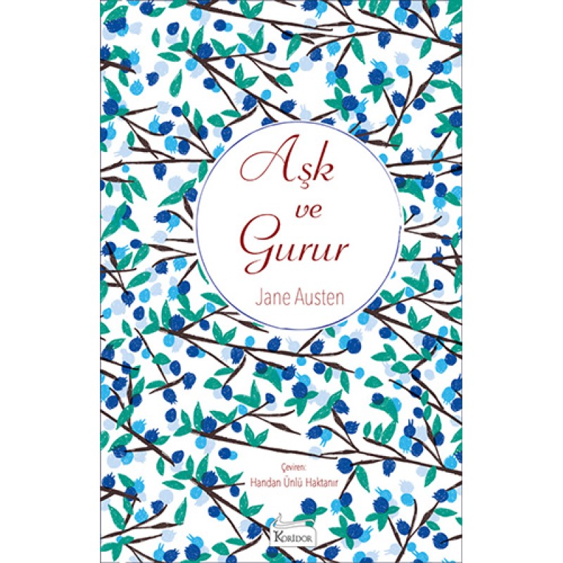 Aşk ve Gurur (Ciltli) Aşk ve Gurur (Ciltli)