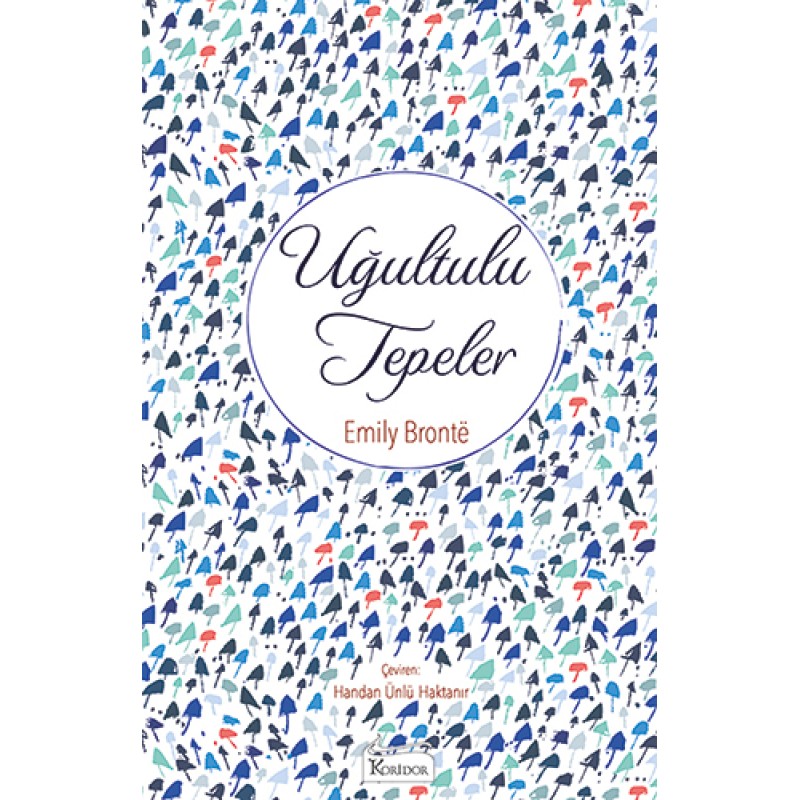 Uğultulu Tepeler (Ciltli) Uğultulu Tepeler (Ciltli)