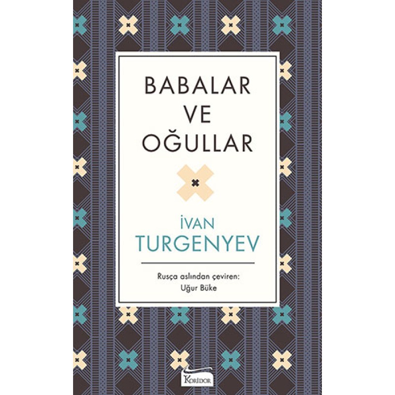 Babalar ve Oğullar (Ciltli)