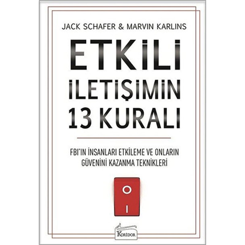 Etkili İletişimin 13 Kuralı