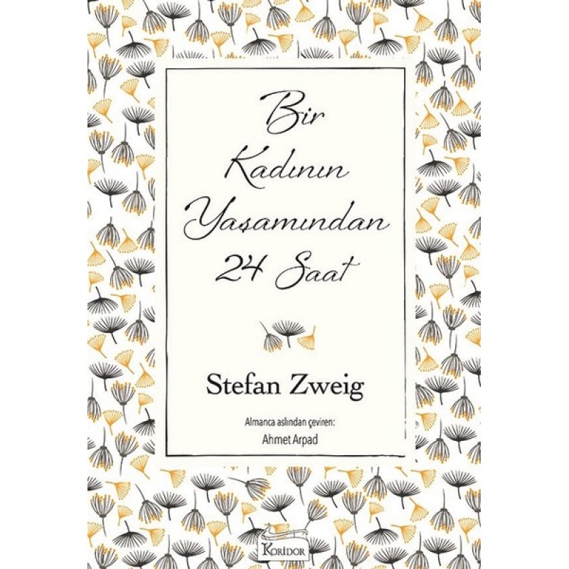 Bir Kadının Yaşamından 24 Saat