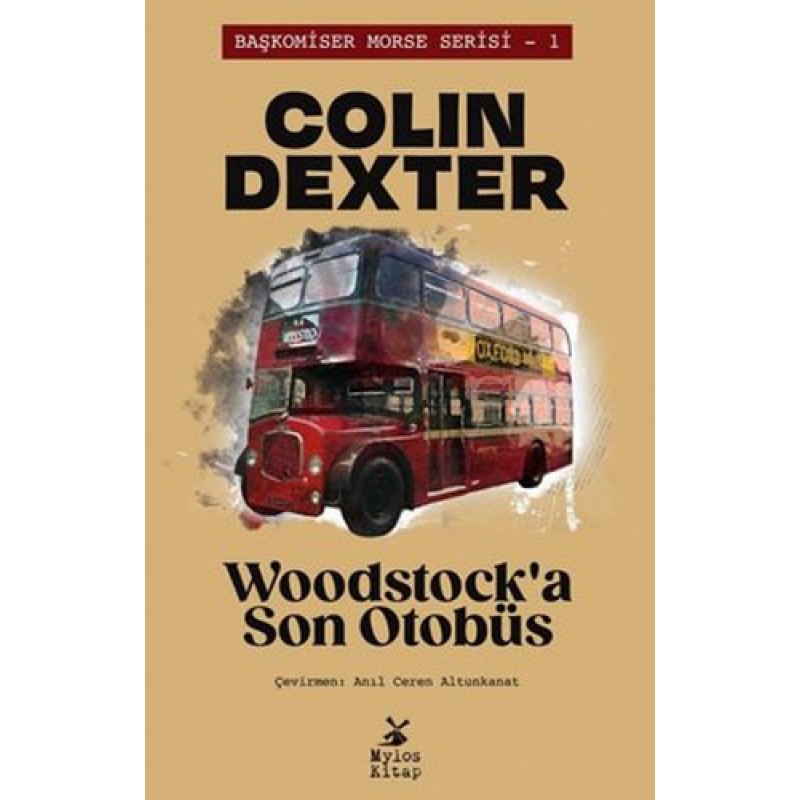 Başkomiser Morse Serisi 1 - Woodstock'a Son Otobüs Başkomiser Morse Serisi 1 - Woodstock'a Son Otobüs