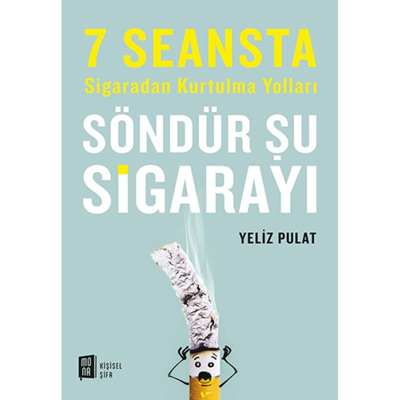 Söndür Şu Sigarayı