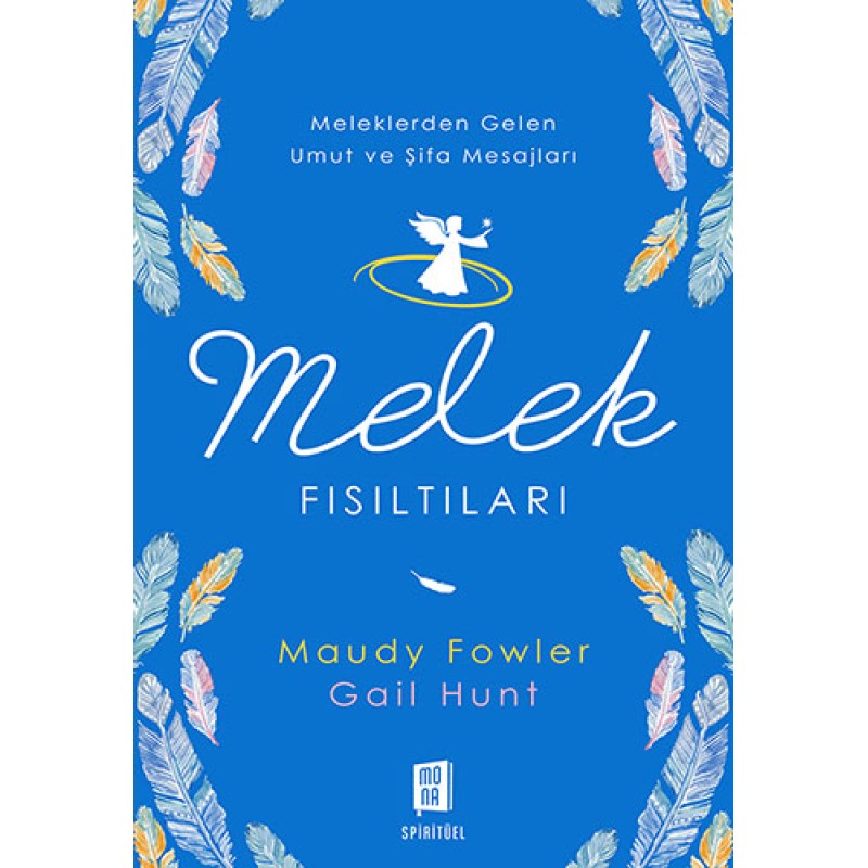 Melek Fısıltıları Melek Fısıltıları