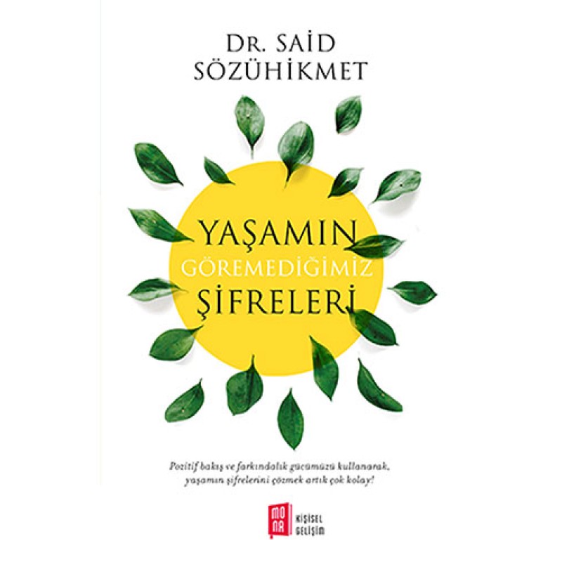 Yaşamın Göremediğimiz Şifreleri Yaşamın Göremediğimiz Şifreleri
